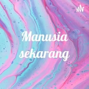 Manusia sekarang