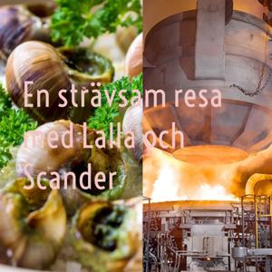 En strävsam resa med Lalla och Scander