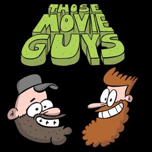 Those Movie Guys Podcast