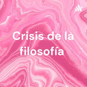 Crisis de la filosofía