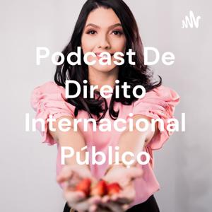 Podcast De Direito Internacional Público