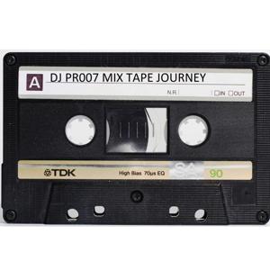 Mix Tape Journey By DJ PR 007