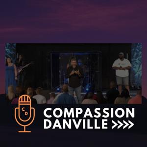 Compassion Danville Messages