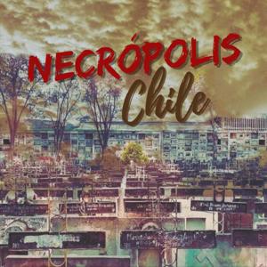 Necrópolis Chile