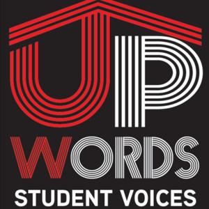 UpWords Student Voices