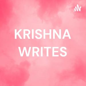 KRISHNA WRITES