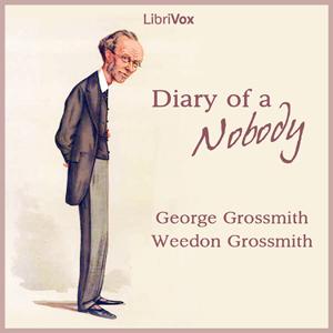 Diary of a Nobody, The by  George Grossmith (1847 - 1912) and  Weedon Grossmith (1854 - 1919)