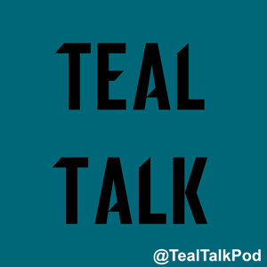 Teal Talk