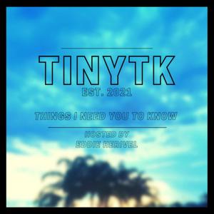 TINYTK: Things I Need You to Know