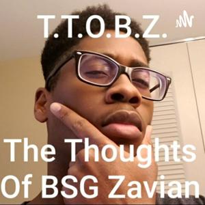 The Thoughts Of BSG Zavian