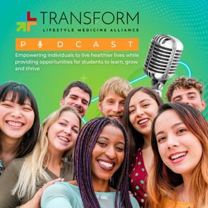 Transform Lifestyle Medicine Alliance