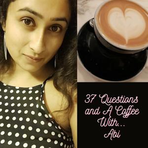 37 QUESTIONS AND A COFFEE WITH...