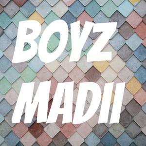 Boyz Madii