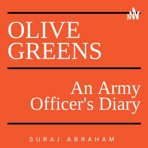 Olive Greens...Diary Of An Army Officer