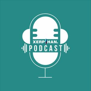 Xerpihan Podcast