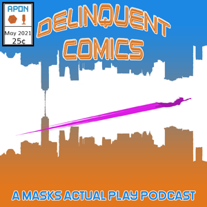 Delinquent Comics by Justin Allen, Connor Casteel, Shawn Delp, Ashton Lorelle, Ben Wallis