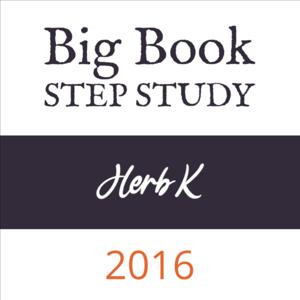 Herb K. - 2016 Big Book Step Study Workshop