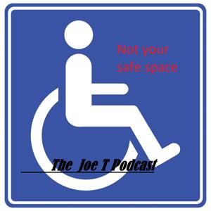 Joe T Podcast