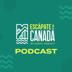 Escápate a Canadá Podcast