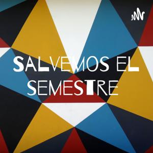 Salvemos el semestre