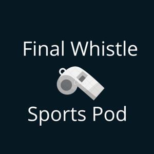 Final Whistle Sports Pod