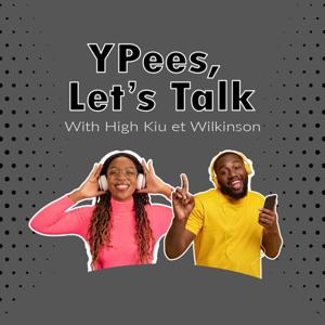 YPees, let's talk