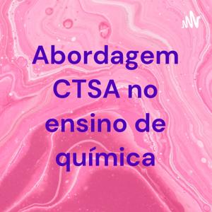 Abordagem CTSA no ensino de química