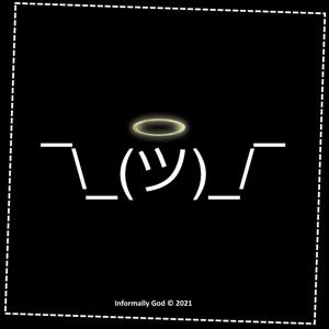 Informally God