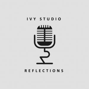 Reflections | Ivy