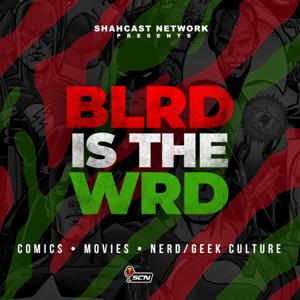 BLRD is the WRD by Shahcast Network