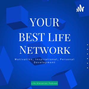 YOUR BEST LIFE NETWORK