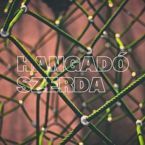 Hangadó szerda