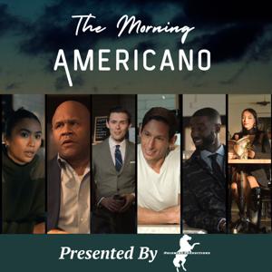 The Morning Americano with Deny Gallagher, Lei Nico & Marcus R. Smith