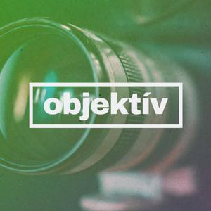 Objektív (Objektiv)