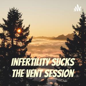 Miscarriage Vent Session