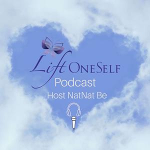 Lift OneSelf -Podcast