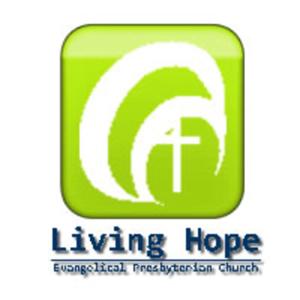 Living Hope EPC Sermons