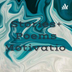 Stories+ Poems +Motivation