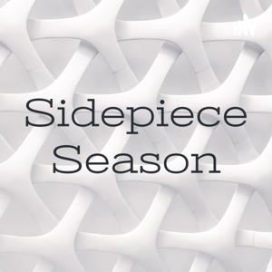 Sidepiece Season