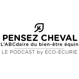 Pensez Cheval - L'ABCdaire du bien-être équin by Pensez Cheval - L'ABCdaire du bien-être équin