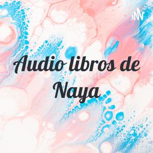 Audio libros de Naya