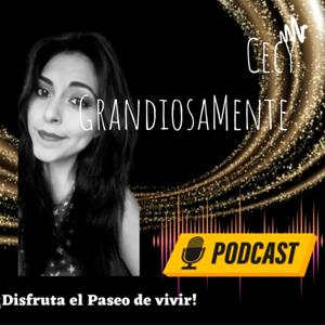 Cecy GrandiosaMente