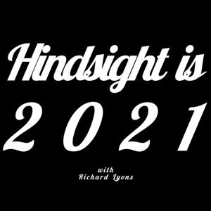 Hindsight is 2021