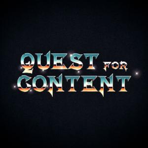 Quest for Content