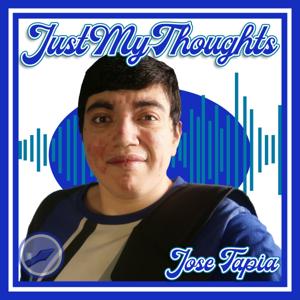 Jose's Mindful Thoughts