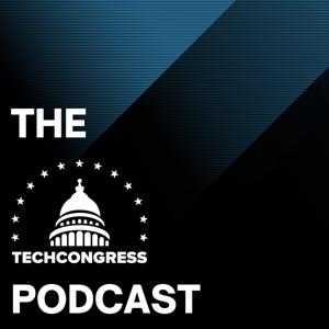 The TechCongress Podcast