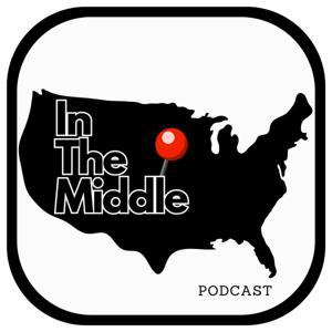 In The Middle: A Midwest Podcast