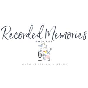 Recorded Memories Podcast