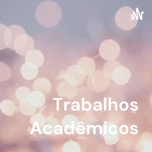 Trabalhos Acadêmicos - Abordando a Educação