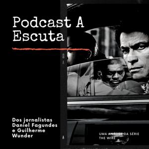 Podcast A Escuta